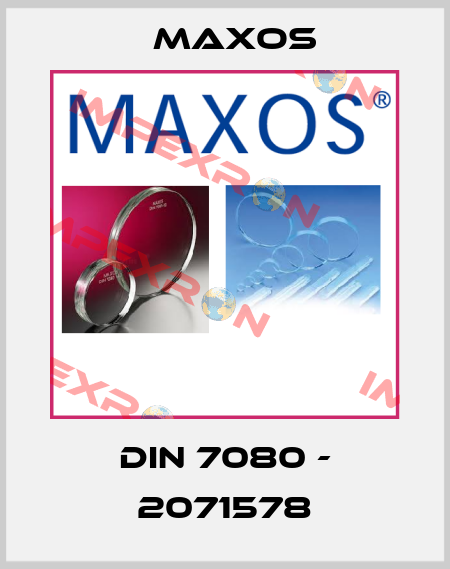 DIN 7080 - 2071578 Maxos