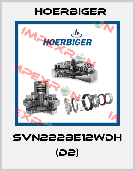 SVN222BE12WDH (D2) Hoerbiger