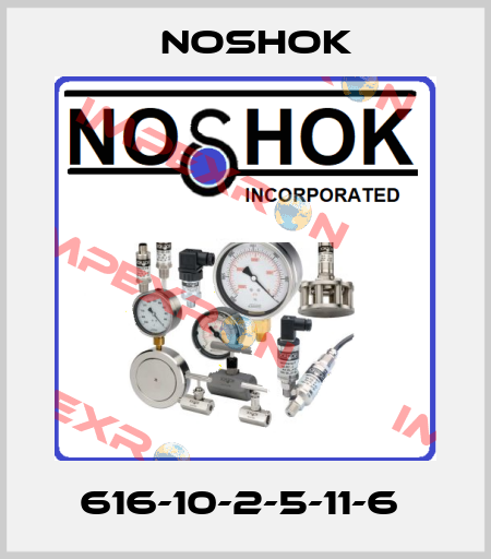 616-10-2-5-11-6  Noshok