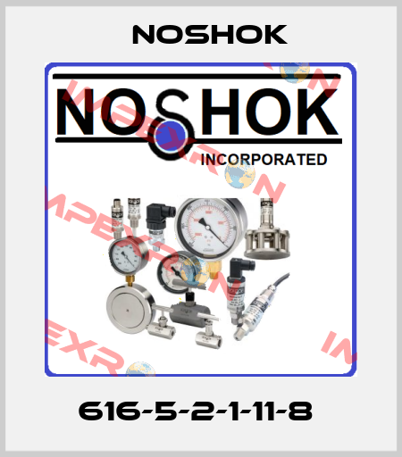 616-5-2-1-11-8  Noshok