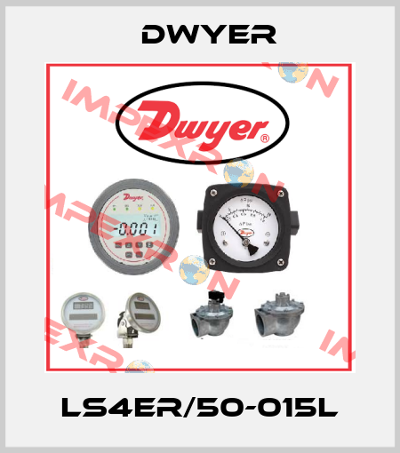 LS4ER/50-015L Dwyer