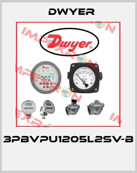 3PBVPU1205L2SV-B  Dwyer