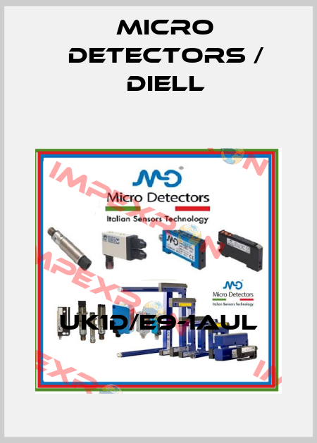 UK1D/E9-1AUL Micro Detectors / Diell