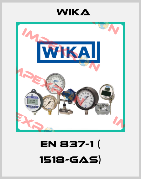 EN 837-1 ( 1518-GAS) Wika