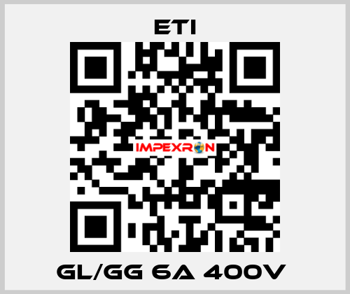 gL/gG 6A 400V  Eti