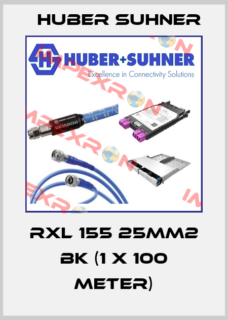 RXL 155 25MM2 BK (1 x 100 meter) Huber Suhner