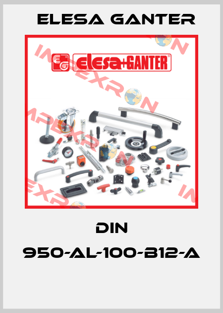 DIN 950-AL-100-B12-A   Elesa Ganter