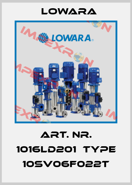 Art. Nr. 1016LD201  Type 10SV06F022T Lowara