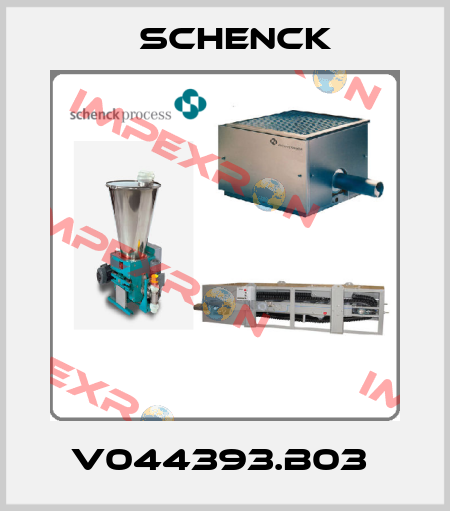 V044393.B03  Schenck