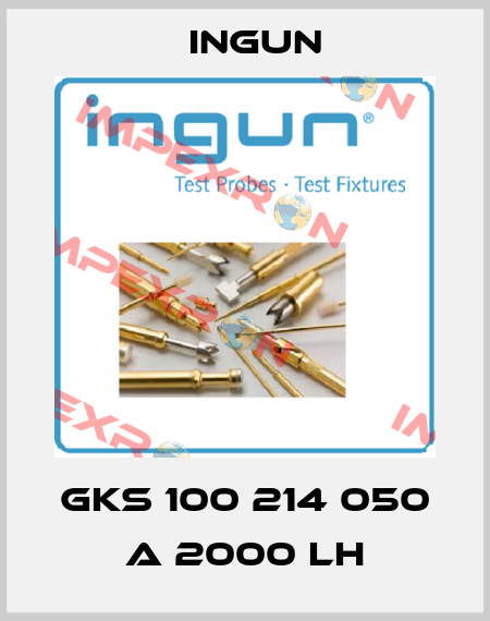 GKS 100 214 050 A 2000 LH Ingun