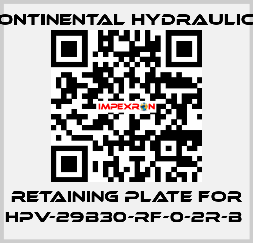 retaining plate for HPV-29B30-RF-0-2R-B  Continental Hydraulics