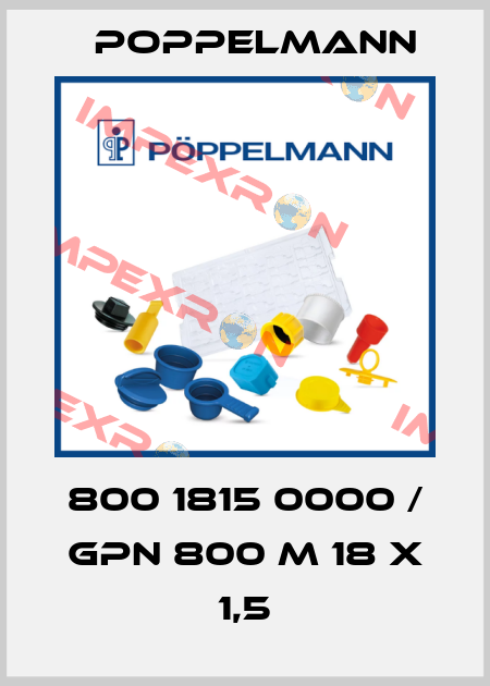 800 1815 0000 / GPN 800 M 18 X 1,5 Poppelmann