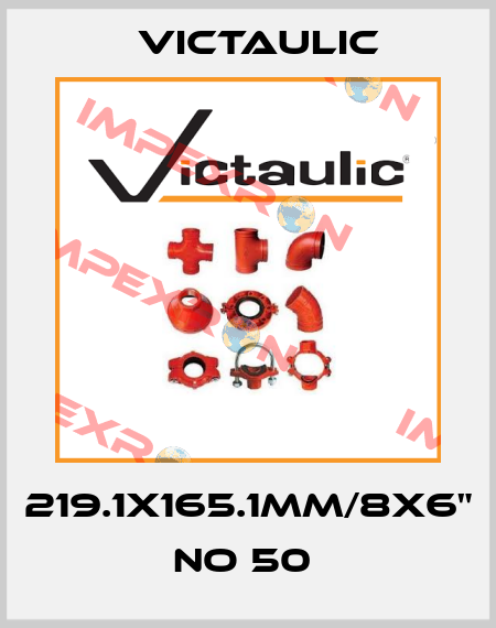 219.1x165.1mm/8x6" No 50  Victaulic