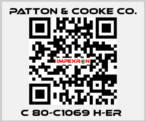 C 80-C1069 H-ER  Patton & Cooke Co.