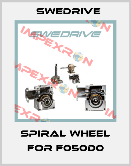 spiral wheel for F050D0 Swedrive