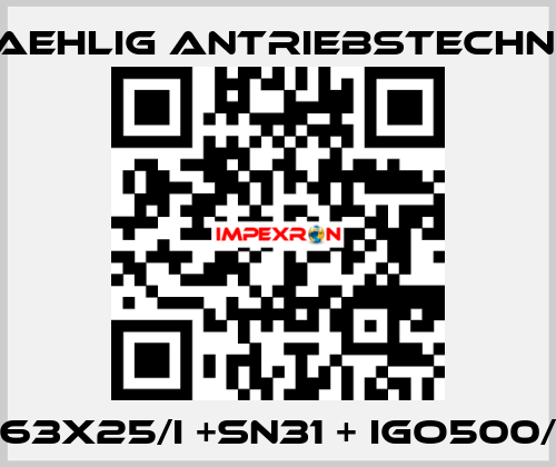 M63X25/I +SN31 + IGO500/2  Kaehlig Antriebstechnik