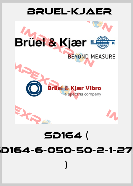 SD164 ( SD164-6-050-50-2-1-273 ) Bruel-Kjaer
