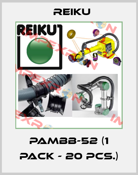 PAMBB-52 (1 pack - 20 pcs.) REIKU