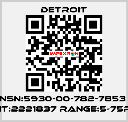 NSN:5930-00-782-7853  UNIT:2221837 RANGE:5-75PSI  Detroit