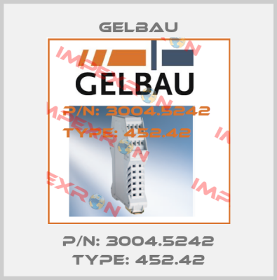 P/N: 3004.5242 Type: 452.42 Gelbau