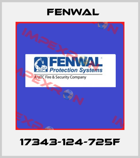 17343-124-725F FENWAL