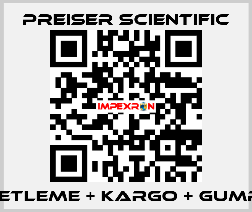 PAKETLEME + KARGO + GUMRUK  Preiser Scientific