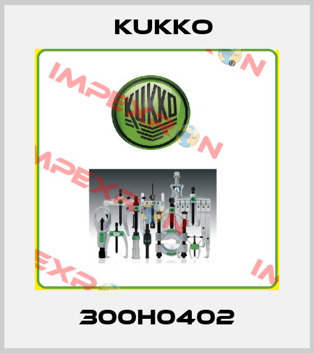 300H0402 KUKKO