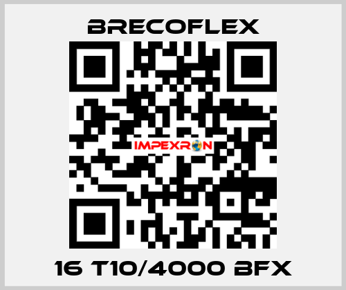 16 T10/4000 BFX Brecoflex