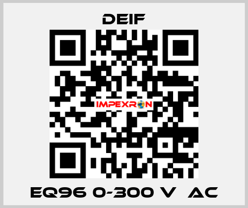 EQ96 0-300 V  AC Deif