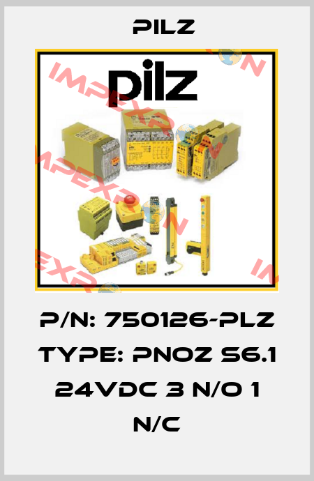 P/N: 750126-PLZ Type: PNOZ s6.1 24VDC 3 n/o 1 n/c Pilz