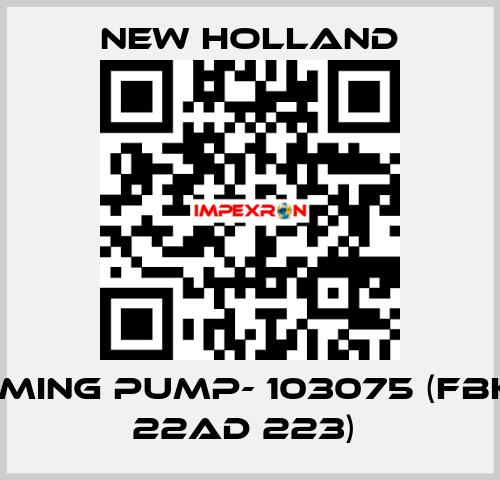 PRIMING PUMP- 103075 (FBKEU 22AD 223)  New Holland