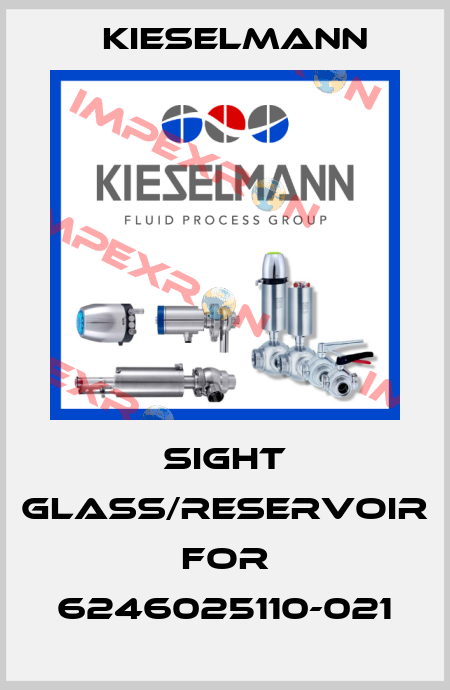 sight glass/reservoir for 6246025110-021 Kieselmann
