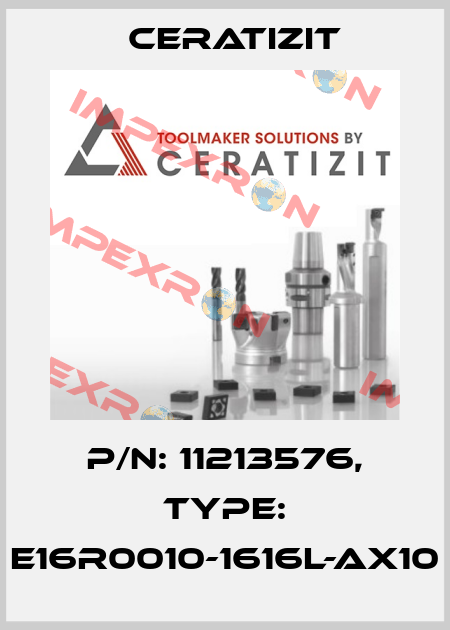 P/N: 11213576, Type: E16R0010-1616L-AX10 Ceratizit