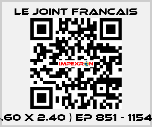 ( 15.60 X 2.40 ) EP 851 - 115408 LE JOINT FRANCAIS