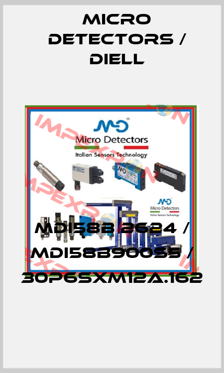 MDI58B 2624 / MDI58B900S5 / 30P6SXM12A.162
 Micro Detectors / Diell