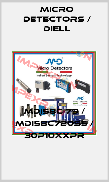 MDI58C 79 / MDI58C720S5 / 30P10XXPR
 Micro Detectors / Diell