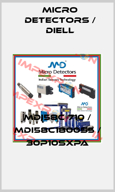 MDI58C 710 / MDI58C1800S5 / 30P10SXPA
 Micro Detectors / Diell