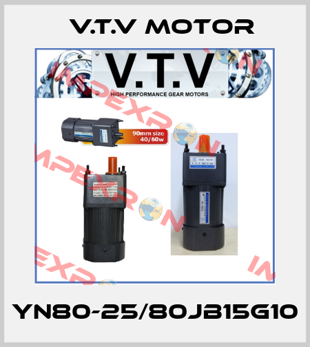 YN80-25/80JB15G10 V.t.v Motor