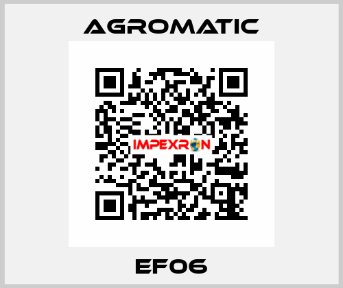 EF06 Agromatic