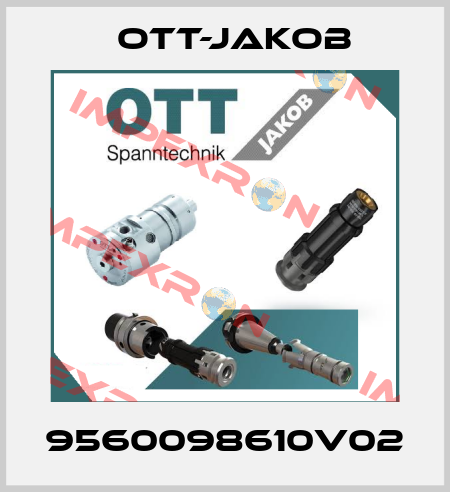 9560098610V02 OTT-JAKOB