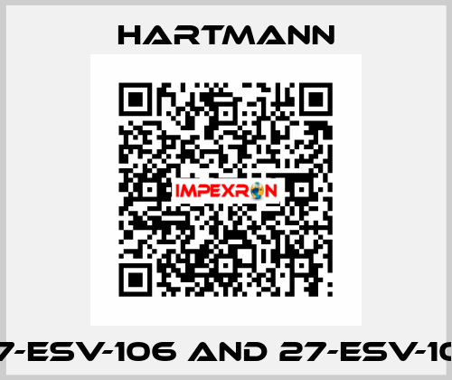 27-ESV-106 and 27-ESV-107 Hartmann