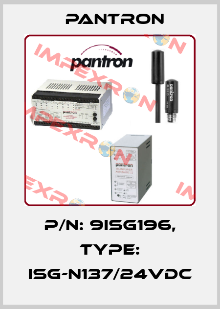 p/n: 9ISG196, Type: ISG-N137/24VDC Pantron