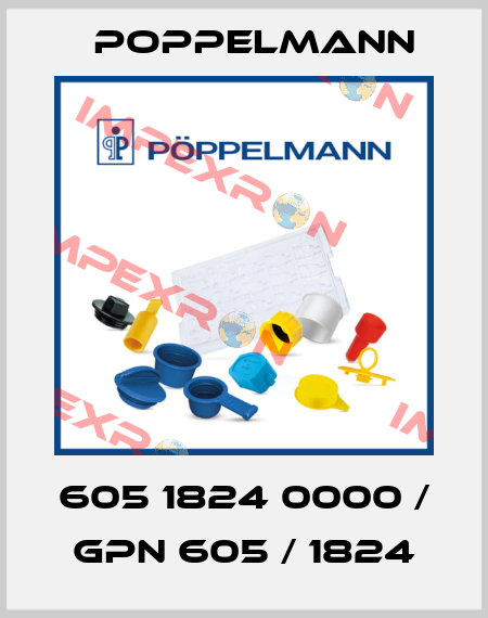605 1824 0000 / GPN 605 / 1824 Poppelmann