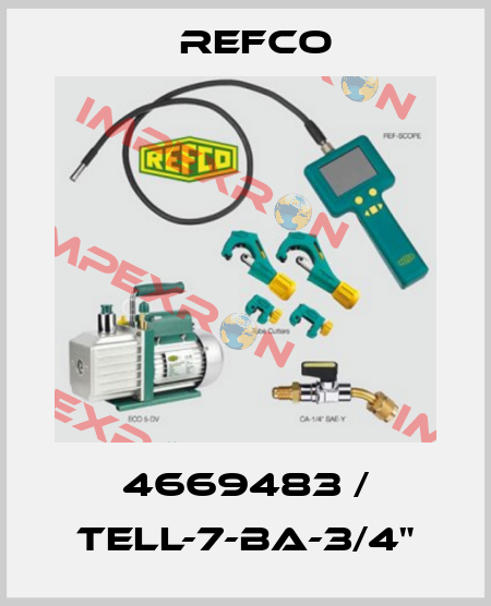 4669483 / TELL-7-BA-3/4" Refco