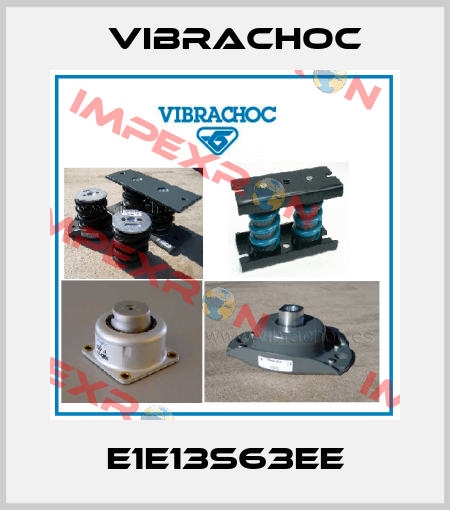 E1E13S63EE Vibrachoc