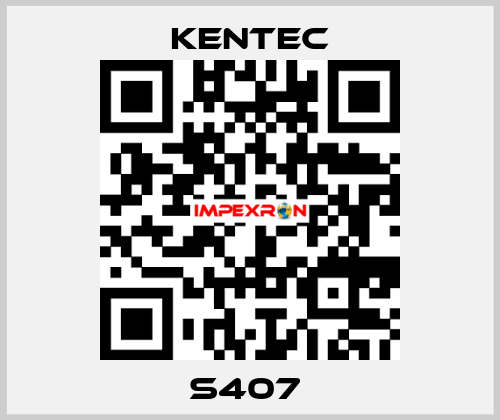 S407  Kentec