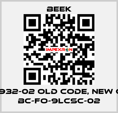 BC-2932-02 old code, new code BC-FO-9LCSC-02 Beek