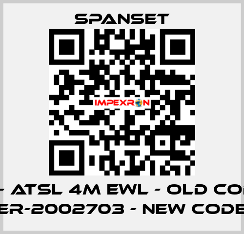 ER- ATSL 4m EWL - old code; ER-2002703 - new code SpanSet