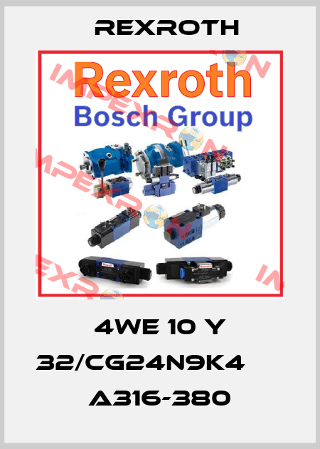 4WE 10 Y 32/CG24N9K4      A316-380 Rexroth