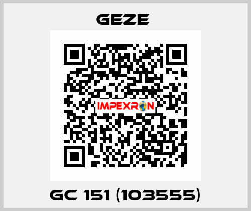 GC 151 (103555) GEZE 